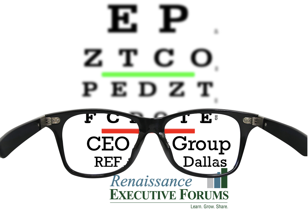 CEO Groups Help You See Clearly.